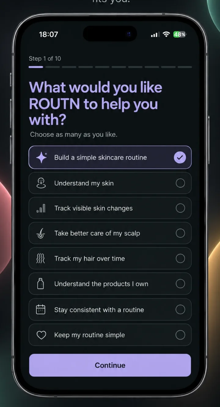 The first onboarding step: what would you like ROUTN to help you with, with options such as build a simple skincare routine and keep my routine simple.